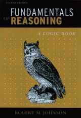 9780534561086-053456108X-Fundamentals of Reasoning: A Logic Book