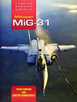 9781910809419-1910809411-Famous Russian Aircraft: Mikoyan MiG-31