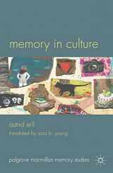 9780230297456-0230297455-Memory in Culture (Palgrave Macmillan Memory Studies)