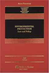 9780735563483-0735563489-Environmental Protection: Law and Policy (Casebook)