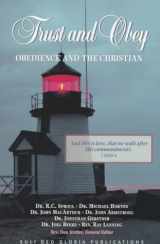 9781573580571-1573580570-Trust and Obey: Obedience and the Christian
