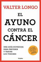 9788425361852-8425361850-El ayuno contra el cáncer. Una guía revolucionaria para prevenir, tratar y curar los tumores / Fasting Against Cancer (Spanish Edition)