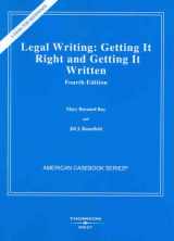 9780314154347-0314154345-Legal Writing: Getting It Right and Getting It Written