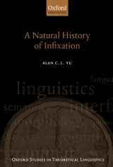 9780199279395-019927939X-A Natural History of Infixation (Oxford Studies in Theoretical Linguistics)