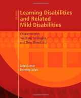 9780618907212-0618907211-Learning Disabilities and Related Mild Disabilities: Characteristics, Teaching Strategies, and New Directions
