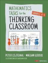 9781071913291-1071913298-Mathematics Tasks for the Thinking Classroom, Grades K-5 (Corwin Mathematics Series)