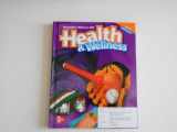 9780022849641-0022849645-Macmillan/Mcgraw-Hill Health & Wellness: Student Edition Grade 3 (Elementary Health)