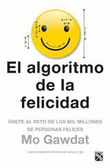9786070750403-6070750403-El algoritmo de la felicidad (Spanish Edition)
