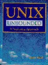 9780133282467-0133282465-Unix Unbounded: A Beginning Approach