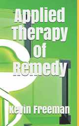 9781719859882-1719859884-Applied Therapy of Remedy