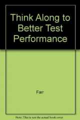 9780739865248-0739865242-Think Along to Better Test Performance