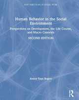 9780367457952-0367457954-Human Behavior in the Social Environment: Perspectives on Development, the Life Course, and Macro Contexts (New Directions in Social Work)