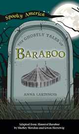 9781540252180-1540252183-Ghostly Tales of Baraboo (Spooky America)