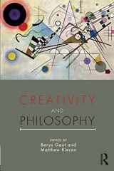 9781138827684-1138827681-Creativity and Philosophy