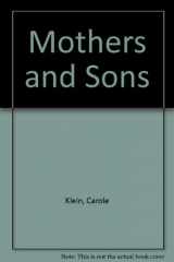 9780395318263-0395318262-Mothers and Sons