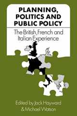 9780521108164-0521108160-Planning, Politics and Public Policy: The British, French and Italian Experience