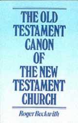 9780281041558-0281041555-Old Testament Canon of the New Testament Church and Its Background in Early Judaism