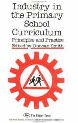 9781850003366-185000336X-Industry in the Primary School Curriculum: Principles & Practice