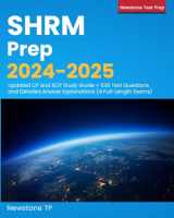 9781998805495-1998805492-SHRM Prep 2024-2025: Updated CP and SCP Study Guide + 536 Test Questions and Detailed Answer Explanations (4 Full-Length Exams)