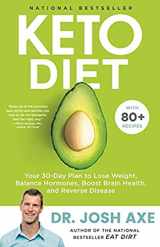 9780316529587-0316529583-Keto Diet: Your 30-Day Plan to Lose Weight, Balance Hormones, Boost Brain Health, and Reverse Disease