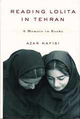 9780375504907-0375504907-Reading Lolita in Tehran: A Memoir in Books