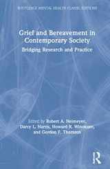 9781032058955-1032058951-Grief and Bereavement in Contemporary Society: Bridging Research and Practice (Routledge Mental Health Classic Editions)