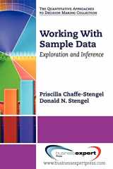 9781606492130-1606492136-Working With Sample Data (Quantitative Approaches to Decision Making Collection)