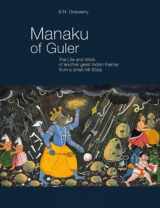 9789385285820-9385285823-Manaku of Guler: The Life and Work of Another Great Indian Painter From a Small Hill State