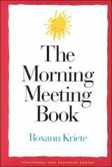 9781892989000-189298900X-The Morning Meeting Book (Strategies for Teachers Series)