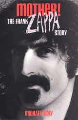 9780859653022-0859653021-Mother!: The Frank Zappa Story