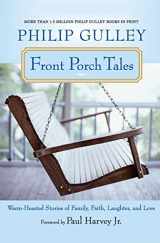 9780061252303-0061252301-Front Porch Tales: Warm Hearted Stories of Family, Faith, Laughter and Love