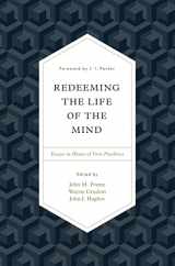 9781433553035-1433553031-Redeeming the Life of the Mind: Essays in Honor of Vern Poythress