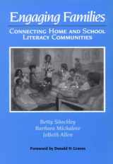 9780435088453-0435088459-Engaging Families: Connecting Home and School Literacy Communities
