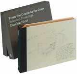 9781904212065-1904212069-From the Cradle to the Grave (Signed Edition): Selected Drawings SIGNED EDITION