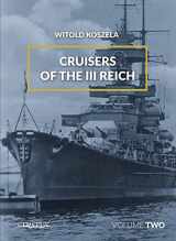 9788365958853-8365958856-Cruisers of the III Reich: Volume 2