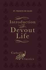 9781954881587-1954881584-Introduction to the Devout Life (Catholic Classics)