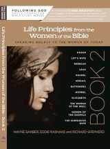 9780899573083-0899573088-Life Principles from the Women of the Bible Book 2 (Following God Character Series)