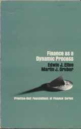9780133146820-0133146820-Finance as a dynamic process (Prentice-Hall foundations of finance series)