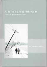 9781578645688-1578645689-A Winter's Wrath: The Ice Storm of 2009