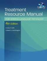9781111319786-1111319782-Treatment Resource Manual for Speech Language Pathology