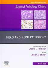 9780323776301-0323776302-Head and Neck Pathology, An Issue of Surgical Pathology Clinics (Volume 14-1) (The Clinics: Surgery, Volume 14-1)