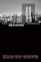 9781566567299-1566567297-The New Pearl Harbor Revisited: 9/11, the Cover-Up, and the Exposé