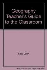9780333478707-0333478703-The Geography teacher's guide to the classroom