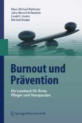 9783211888957-3211888950-Burnout und Prävention: Ein Lesebuch für Ärzte, Pfleger und Therapeuten (German Edition)