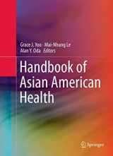 9781493913442-1493913441-Handbook of Asian American Health