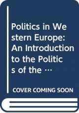 9780333395639-0333395638-Politics in Western Europe: United Kingdom, France, Germany, Italy, Sweden and the European Community