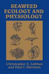 9780521403344-0521403340-Seaweed Ecology and Physiology