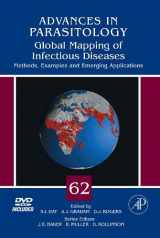 9780120317622-0120317621-Global Mapping of Infectious Diseases: Methods, Examples and Emerging Applications (Volume 62) (Advances in Parasitology, Volume 62)