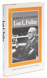 9780804712101-0804712107-Lon L. Fuller (Jurists: Profiles in Legal Theory)