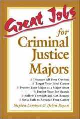 9780658010637-0658010638-Great Jobs for Criminal Justice Majors